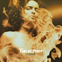 Taucher - Flu ssig Radio Mix