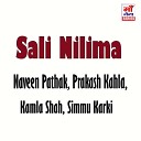 Naveen Pathak Prakash Kahla Kamla Shah Simmu… - Sali Nilima