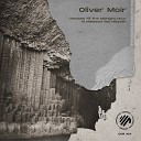 Oliver Moir - Sleep Now The Dust Won t Settle