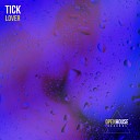 Tick FR - Lover Radio Edit