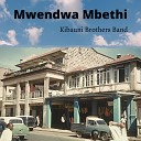 Kibauni Brothers Band - Mwendwa Mbethi