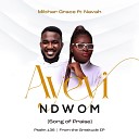 Mibhar Grace - Ayeyi Ndwom