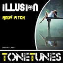 Andy Pitch - Illusion