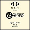 Al Nael feat Equinox - Digital Dreams Original Mix