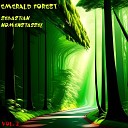 Sebastian Nomenstassel - In this emerald forest I will forever roam