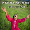 Neema Kiumba - Yupo Mungu