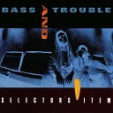 Bass And Trouble Natasja - Lickle Tasha Pan De Mike