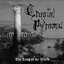 Crystal Pyramid - The King of the World