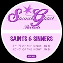Saints Sinners - Echo of the Night Mix 2