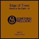 Edge of Town - Time to Sleep Original Mix