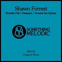 Shawn Forrest - Deepens Original Mix