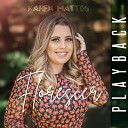 Karen Mattos - Eu Vou com F Playback