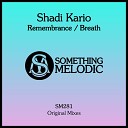 Shadi Kario - Breath Original Mix