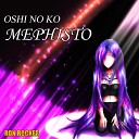 Ron Rocker - Oshi No Ko Mephisto Cover