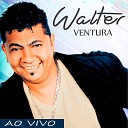 Walter Ventura - Carta de Amor