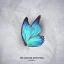 KsuKsu - We Can Be Anything Extended Mix