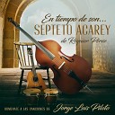 Septeto Acarey - Por Ella