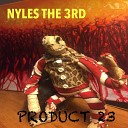 NYLES THE 3RD - DARK TIMES PAST
