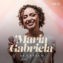 Maria Gabriela - Descansa
