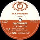 GLOWORM - I Lift My Cup State Of Grace Mix