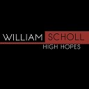 William Scholl - Best Chance