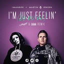 Imanbek feat Martin Jensen - I m Just Feelin Du Du Du Hugel Damien N Drix Remix Sefon…