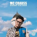 Mc Crabss - Hanyalah Dirimu