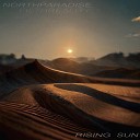 filthreality northparadise - Rising Sun