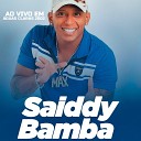 Saiddy Bamba - Assim Ao Vivo