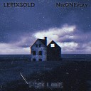 LERIXSOLD NikONEplay - Noise Rouses