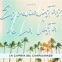 Grupo Especialistas de la Costa - La Cumbia del Chapulinazo
