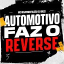 DJ GRZS Mc Renatinho Falc o - Automotivo Faz o Reverse