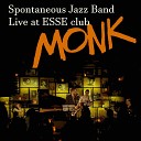 Spontaneous jazz band - Straight No Chaser Live