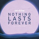 Catch My Story feat Landmvrks - Nothing Lasts Forever feat Landmvrks