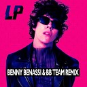LP - THE ONE YOU LOVE BENNY BENASSI BB TEAM REMIX