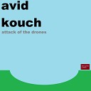 Avid Kouch - Back but Forgiven