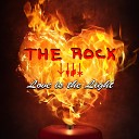 The Rock - You ll Never Break My Heart
