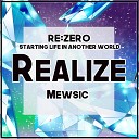 Mewsic - Realize From Re Zero Starting Life in Another…