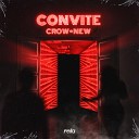 Crow New Fella Rap feat Maipo Beats - Convite