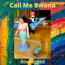 Call Me Bwana - Out of Body Experience