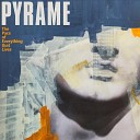 Pyrame - Colours l infini