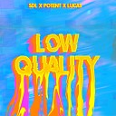 S D L - Low Quality Single