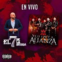 El 7 de la sierra feat Quinta Alianza - El Mas Poderoso En Vivo