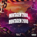 DJ MENOR DA VZ MC BM OFICIAL - Montagem 2000