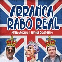 Junior Rodrigues feat M rio Adolfo - Arranca Rabo Real
