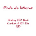 Andry RD - Finde De Loqueras feat Liriken El Filo Rd
