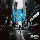 HIGHTKK Ostlabor - Love You Like I Do