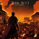 Gorod himikov - Act I Sack of Rome