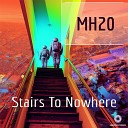 MH20 - Stairs To Nowhere (Radio Edit)