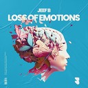 Jeef B - Loss of Emotions Extended Mix